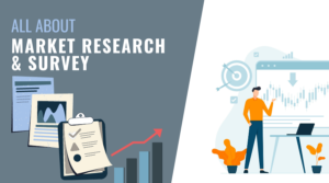 All About Market Research & Survey